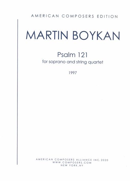 Psalm 121 : For Soprano and String Quartet (1997).