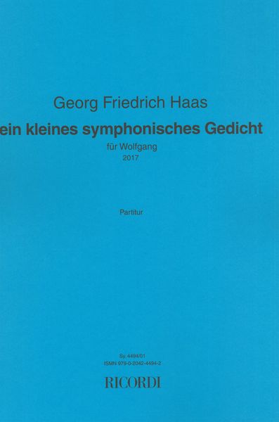 Kleines Symphonisches Gedicht : Für Wolfgang (2017).
