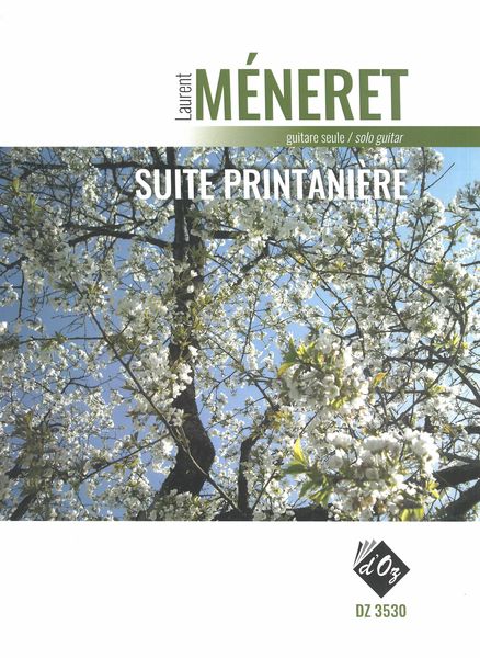 Suite Printanière : For Solo Guitar.