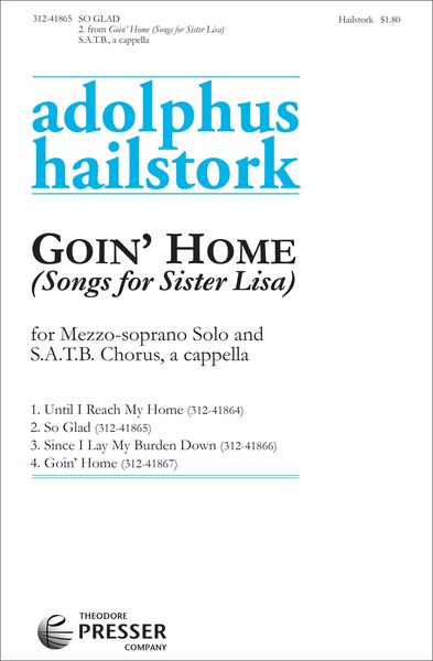 So Glad : For Mezzo-Soprano Solo and SATB Chorus A Cappella.