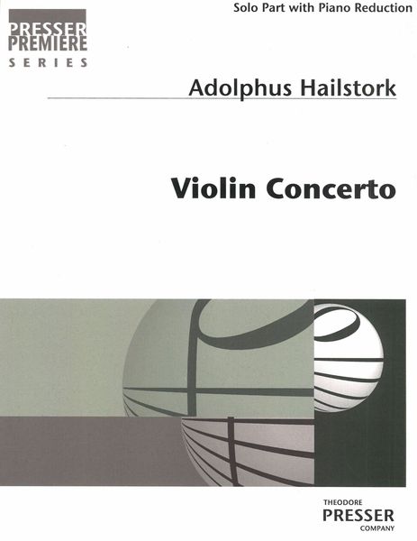 Violin Concerto : For Violin and Orchestra.