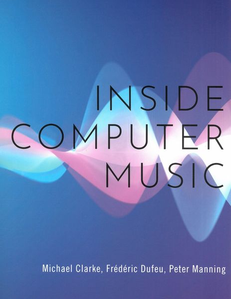 Inside Computer Music.