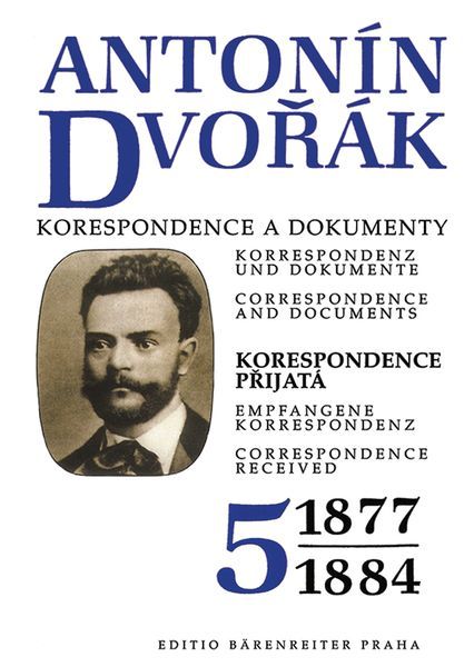 Correspondence and Documents, Vol. 5 : Correspondence Received 1877-1884.