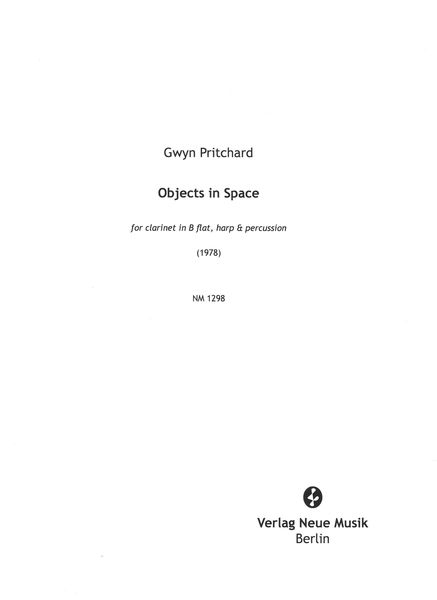 Objects In Space : For Clarinet In B Flat, Harp and Percussion (1978).