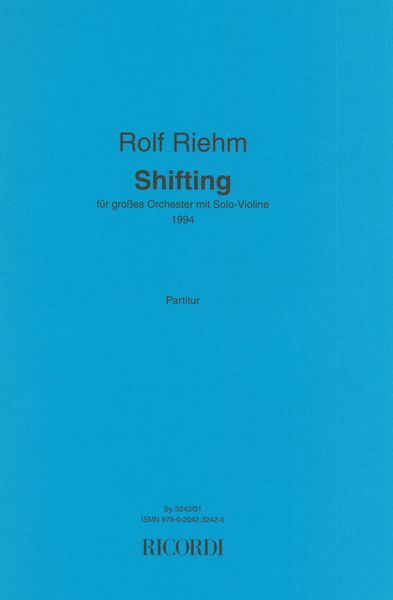 Shifting : Für Grosses Orchester Mit Solo-Violine (1994).