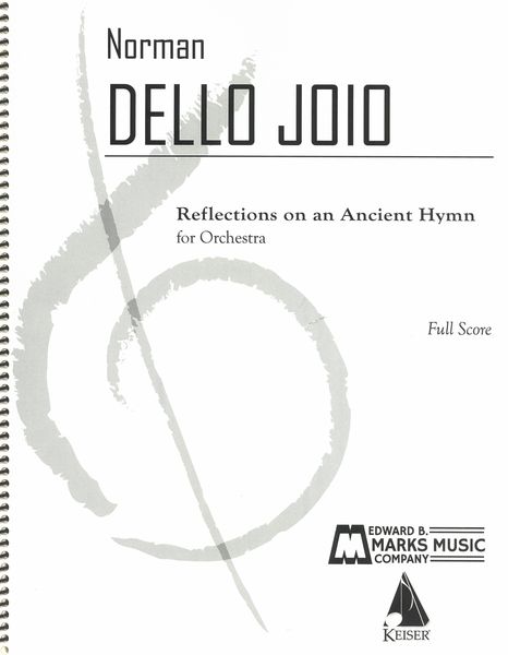 Reflections On An Ancient Hymn : For Orchestra.