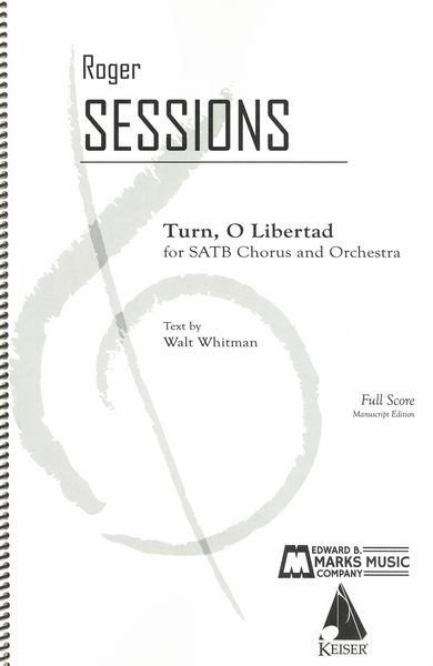 Turn, O Libertad : For SATB Chorus and Orchestra.