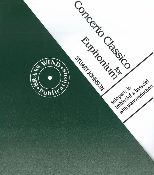 Concerto Classico : For Euphonium - Piano reduction.