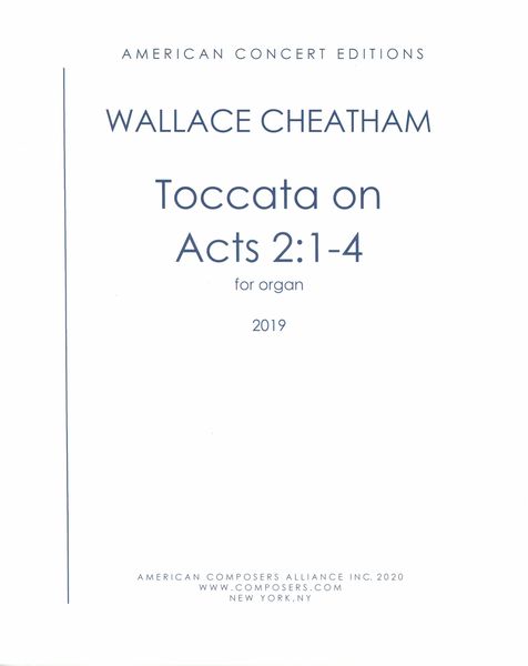 Toccata On Acts 2:1-4 : For Organ (2019).