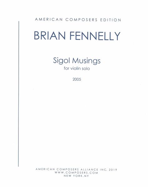 Sigol Musings : For Violin Solo (2005).