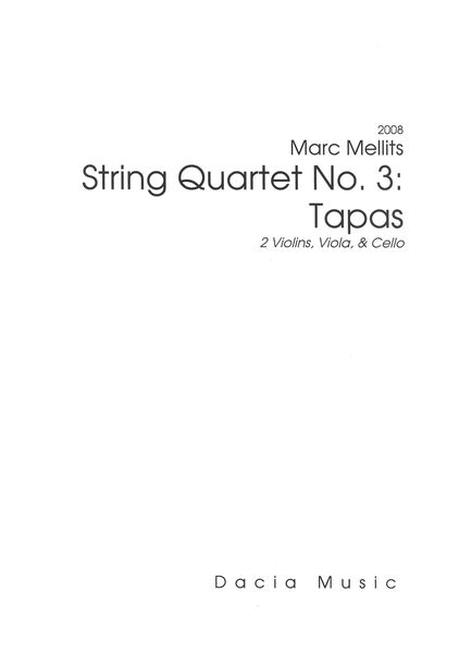 String Quartet No. 3 : Tapas (2015).