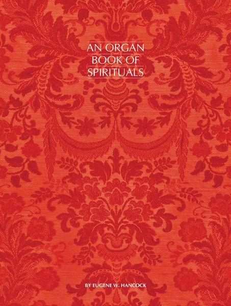 Organ Book of Spirituals.