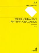 Rhythm Gradation : For Timpani.