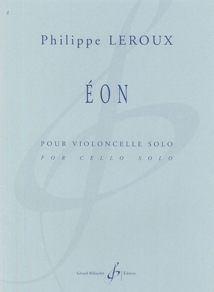Éon : Pour Violoncelle Solo (2019).