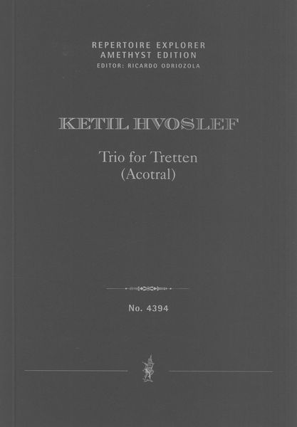 Trio For Tretten (Acotral) : For 4 Voices and 9 Instruments (1987, Rev. 1999).