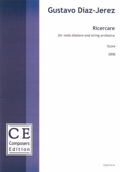 Ricercare : For Viola d'Amore and String Orchestra (2006) [Download].