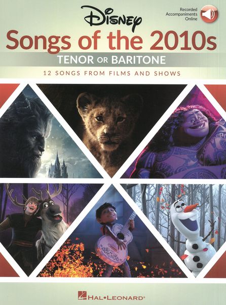 Disney Songs of The 2010s : For Tenor Or Baritone.