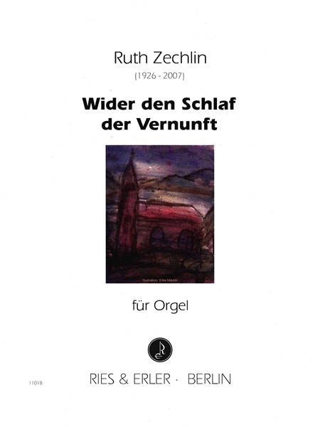 Wider Den Schlaf der Vernunft : Aphorismus Für Orgel (1989).