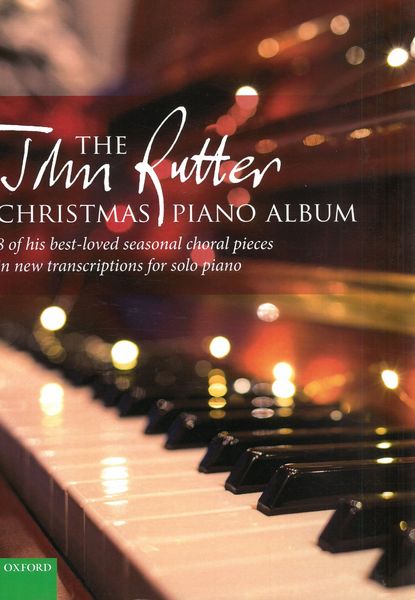 The John Rutter Christmas Piano Album.