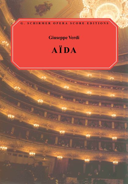 Aida (Italian/English) / translated by Ducloux.
