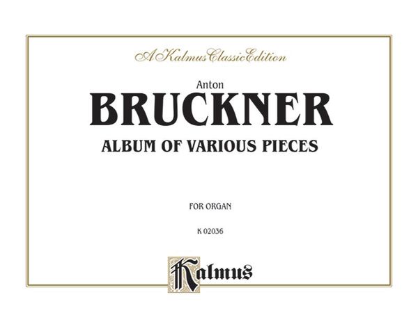 Album Of Various Pieces : For Organ.