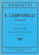 Campanello (The Night Bell) : Opera In One Act / Italian With English Version By Christopher Hassall