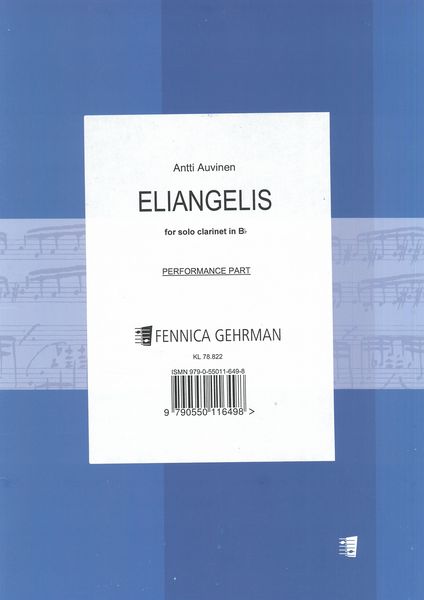Eliangelis : For Solo Clarinet In B Flat (2005).