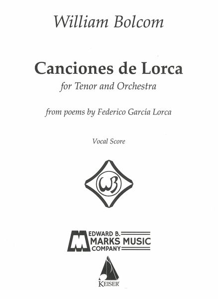 Canciones De Lorca : For Tenor and Orchestra (2006).