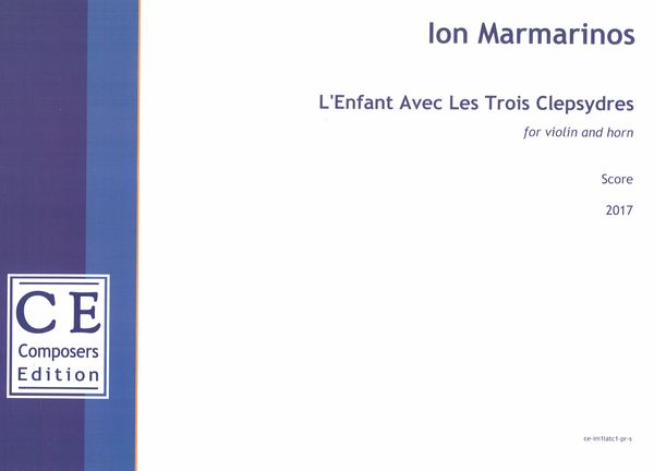 Enfant Avec Les Trois Clepsydres : For Violin and Horn (2017).