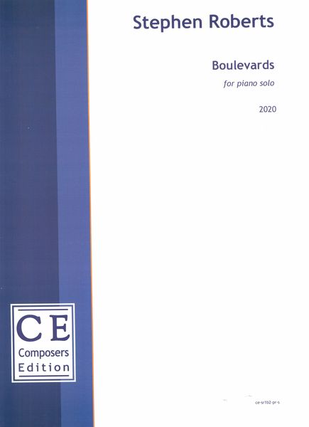 Boulevards : For Piano Solo (2020).