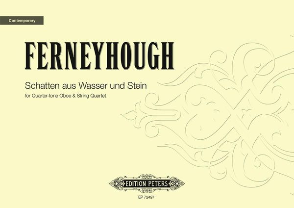 Schatten Aus Wasser und Stein : For Quarter-Tone Oboe and String Quartet (2013).