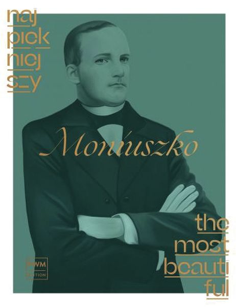 The Most Beautiful Moniuszko : For Piano.
