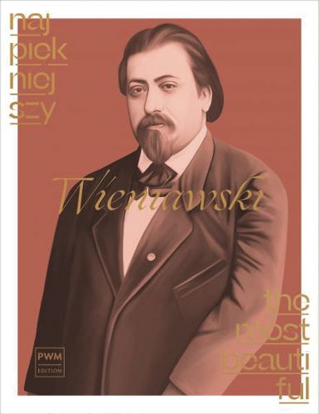 The Most Beautiful Wieniawski : For Violin and Piano.