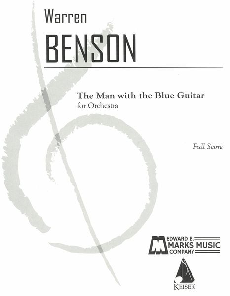The Man With The Blue Guitar : For Orchestra.