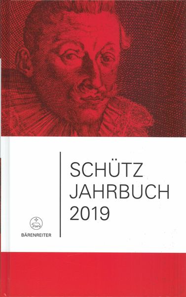Schütz-Jahrbuch 2019 / edited by Jürgen Heidrich.