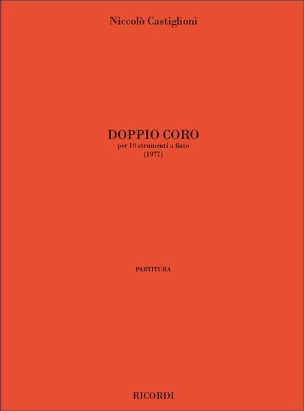 Doppio Coro : Per 10 Strumenti A Fiato (1977).