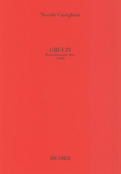 Grüezi : Romanzetta Per Oboe (1990).