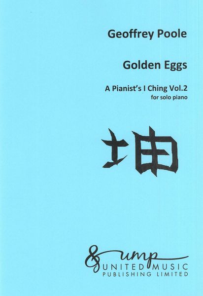Pianist's I Ching, Vol. 2 : Golden Eggs.