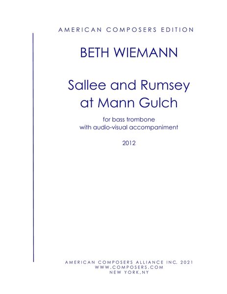 Sallee and Rumsey At Mann Gulch : For Bass Trombone and DVD (2012).
