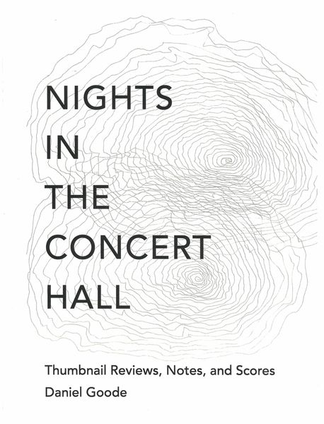 Nights In The Concert Hall : Thumbnail Reviews, Notes, and Scores.