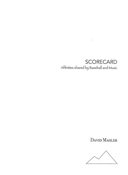 Scorecard : Affinities Shared by Baseball and Music.