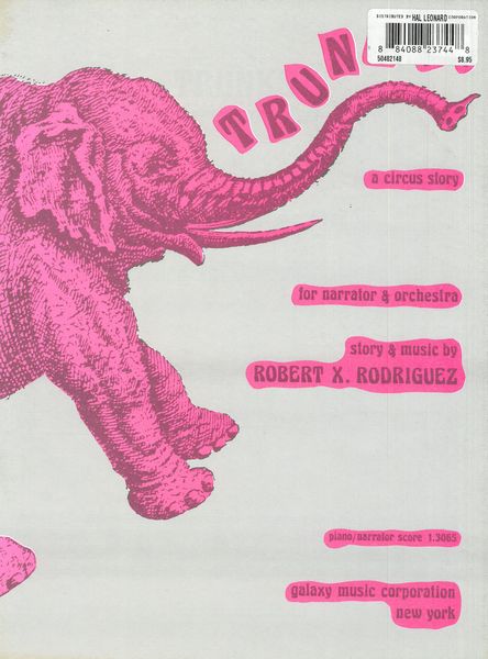 Trunks - A Circus Story : For Narrator and Orchestra (1983) - reduction For Narrator and Piano.
