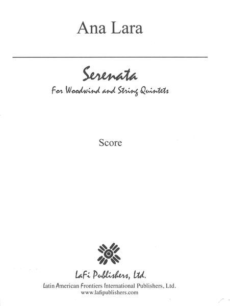 Serenata : For Woodwind and String Quintets.