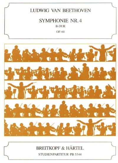 Symphonie Nr. 4 Op. 60 In B-Dur / edited by Peter Hauschild.