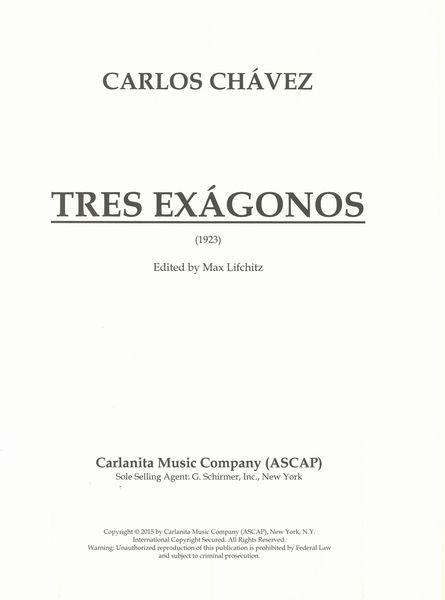 Tres Exágones : For Soprano Or Tenor, Flute, Oboe, Viola and Bassoon (1923) / Ed. Max Lifchitz.
