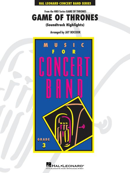 Game of Thrones (Soundtrack Highlights) : For Concert Band / arr. by Jay Bocook.