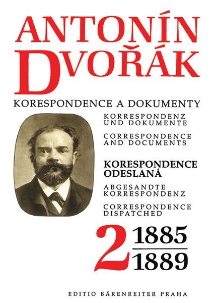 Correspondence and Documents, Vol. 2 : Correspondence Dispatched 1885-1889.