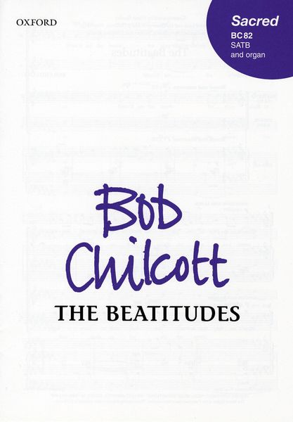 The Beatitudes : For SATB Chorus & Organ.