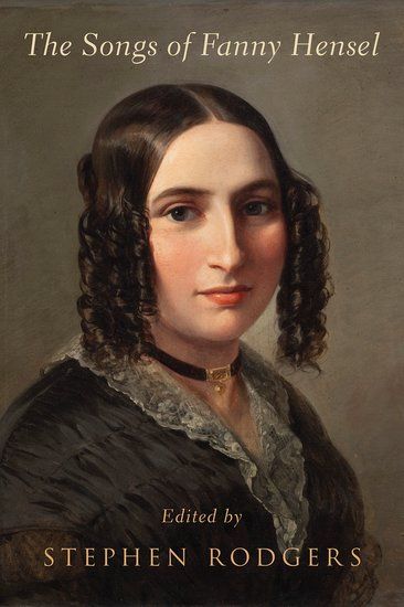 The Songs of Fanny Hensel / edited by Stephen Rodgers.
