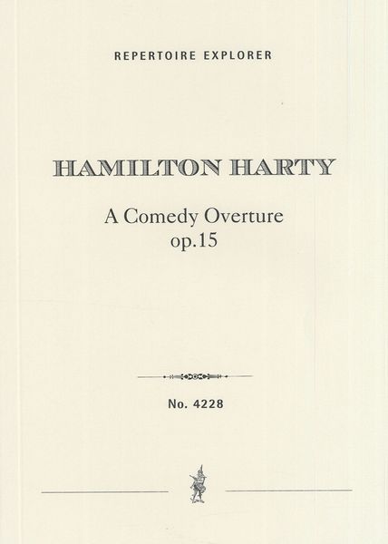 Comedy Overture, Op. 15 : For Orchestra.